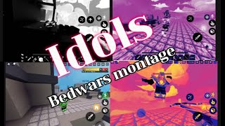 Idols Bedwars montage 레전드 모바일 유저 매드무비 (에갑전) 100명 기념!!!