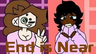 [FlipaClip] End is Near meme (collab)