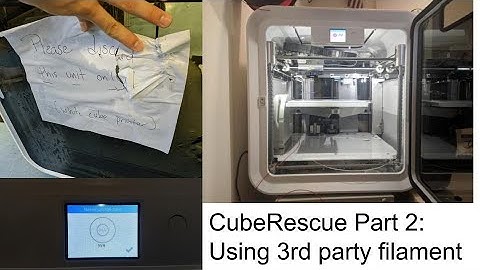 How to use 3rd party filament on CubePro (CubeRescue Part 2)