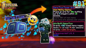 Upgraded Mana Flux Orb | Hypixel Skyblock - Minecraft EP. 91