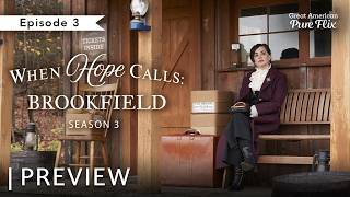 When Hope Calls:Brookfield | S3 Ep 3 | Preview | Starring Trevor Donovan and Jillian Murray