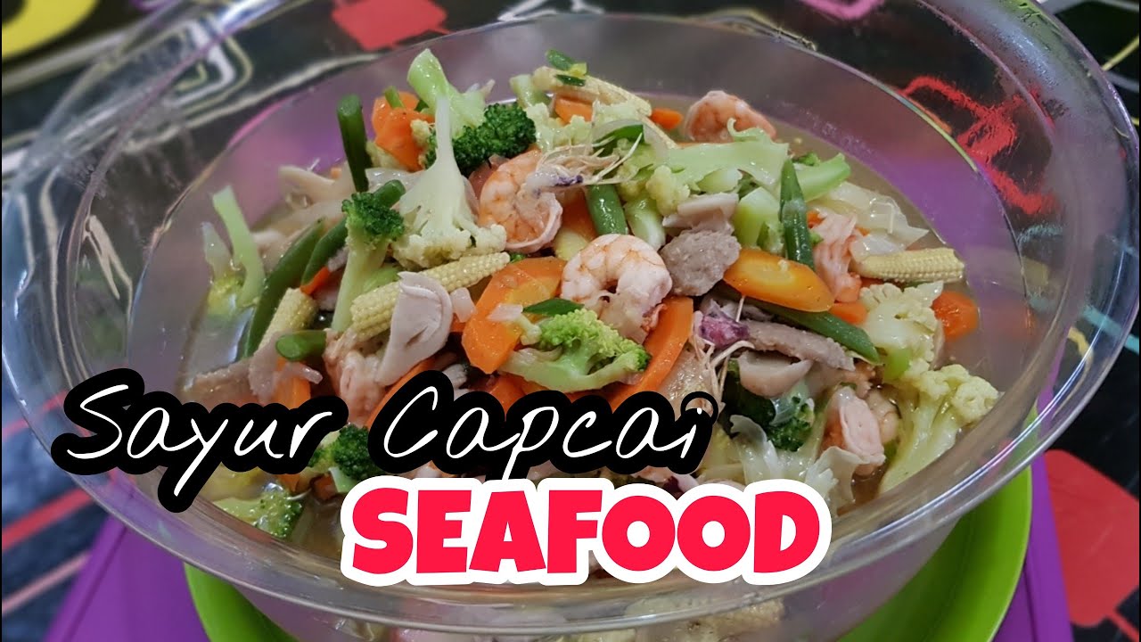Sayur Capcay Seafood Bumbu sederhana YouTube