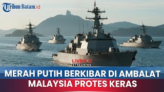 Download Lagu 🔵TNI AL Kibarkan Merah Putih di Ambalat, Malaysia Protes Keras! MP3 Download Lagu 🔵TNI AL Kibarkan Merah Putih di Ambalat, Malaysia Protes Keras! MP3
