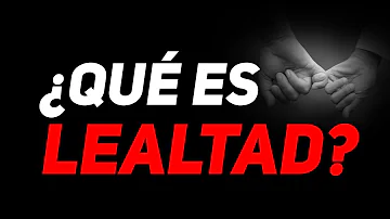 ¿Qué emoción es la lealtad?