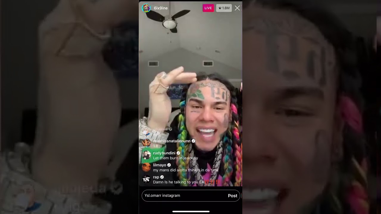 6ix9ine - “if you don't have this watch right here,you are a little boy too me"