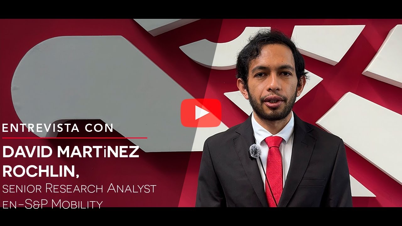 Entrevista con David Martínez Rochlin, senior Research Analyst en S&P Mobility