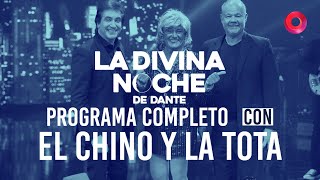 El Chino Volpato, la "Tota" y un programa lleno de comedia | #LaDivinaNocheDeDante