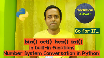 Number System Conversions in Python | using in-built functions | bin() | oct() | hex() | int()