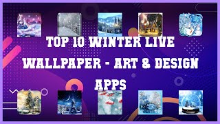 Top 10 Winter Live Wallpaper Android Apps screenshot 1