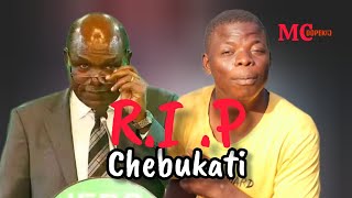 Rest In Peace Chebukati Mc Dopekid