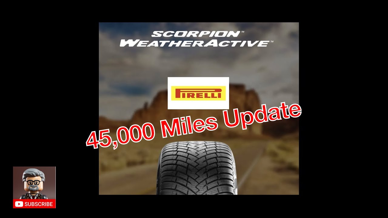 45 000 миль с шинами Pirelli Weatheractive (действительно ли я смогу проехать с ними 100 000 миль...