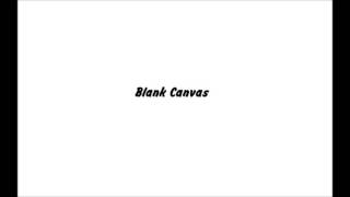 Blank Canvas EP (Free DL)