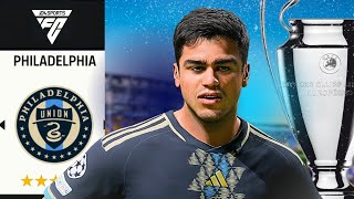 I Rebuilt Philadelphia Union In EUROPE?...