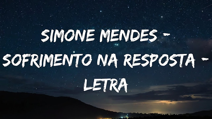 Simone Mendes - SOFRIMENTO NA RESPOSTA - Letra