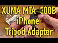 XUMA MTA-300B iPhone/Smartphone Tripod Adapter 4K UHD