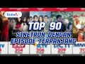 Top 90 sinetron dengan episode terpanjang di indonesia yang mana favorite sobattv  sobattv info