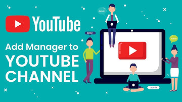 How To Add Admin Manager To A YouTube Channel 2019