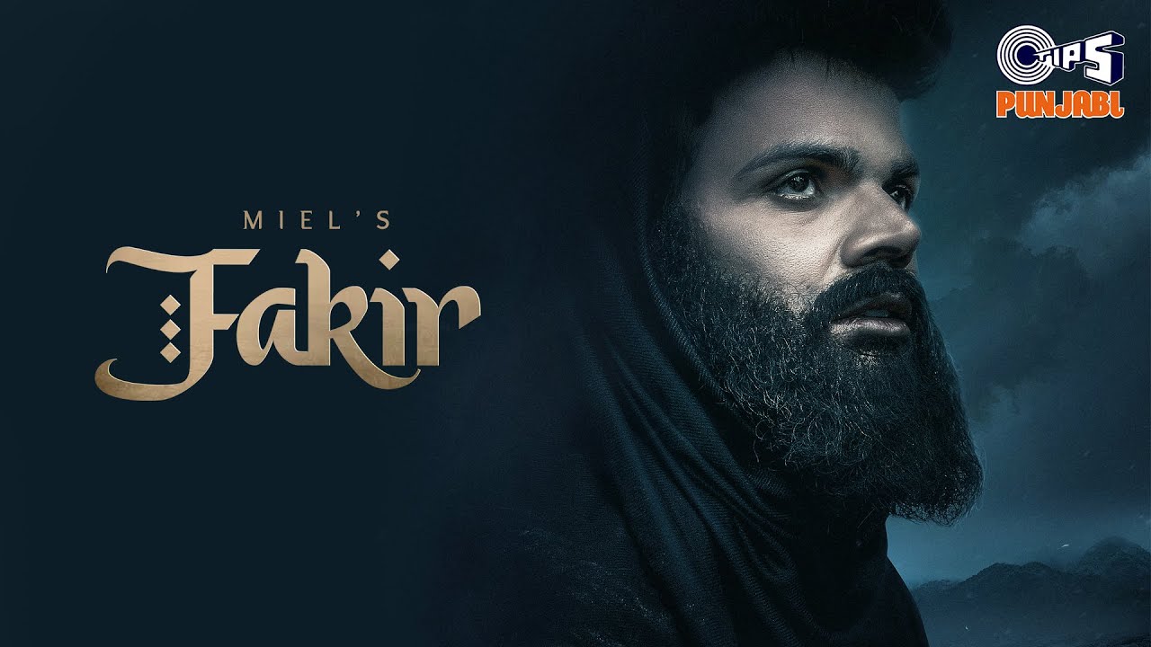 Watch Fakir - Full Song | Miel, Aman Hundal | Yuvraj S Singh | Grand Singh | Mukaab | New Punjabi Song on YouTube Watch Fakir - Full Song | Miel, Aman Hundal | Yuvraj S Singh | Grand Singh | Mukaab | New Punjabi Song on YouTube