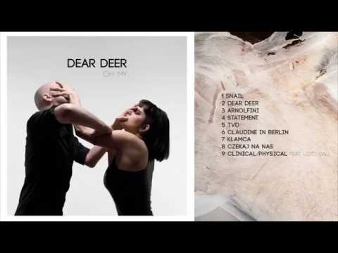 DEAR DEER — DEAR DEER  - Claudine in Berlin (2016)