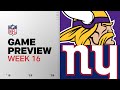 Minnesota Vikings vs New York Giants | Week 16 Game Preview