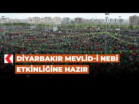 Diyarbakır Mevlid-i Nebi etkinliğine hazır