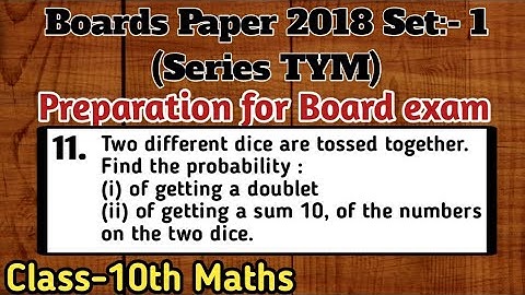 Two different dice are tossed together. Find the...| Class 10th Maths | PCPCLASSES | Pawan Sir |