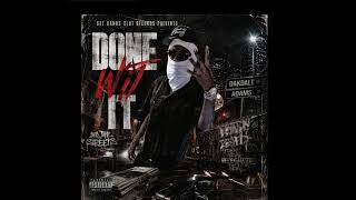 AK Bandamont - Done Wit It (Audio)