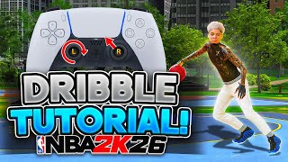 THE #1 COMP DRIBBLE TUTORIAL FOR ALL BUILDS IN NBA 2K26! BEST DRIBBLE MOVES + GET OPEN EVERYTIME!