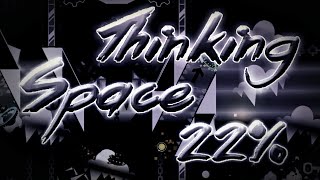 [Mobile] Thinking Space: 22% (HELLA DIFFICULT DEMON) | 2nd World Record on Mobile