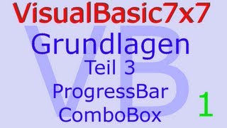 VisualBasic Tutorial: Grundlagen-Reihe Part3, Teil1 (ProgressBar - ComboBox)