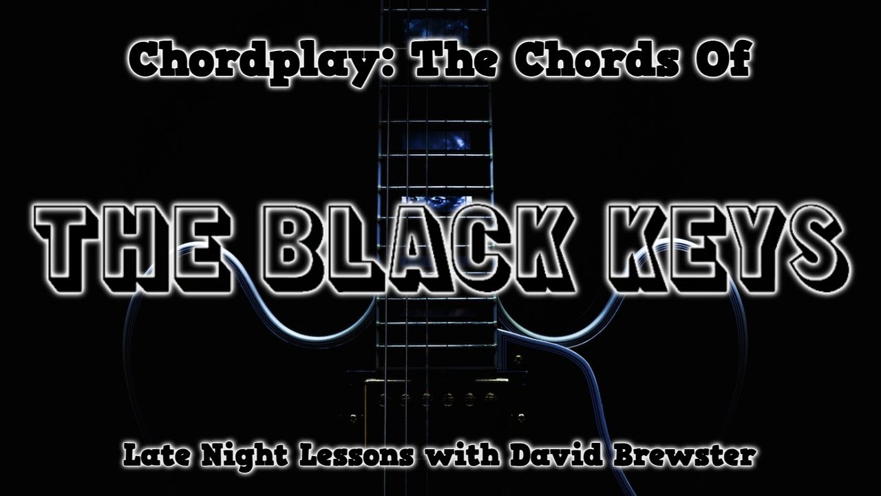 Chordplay - The Chords Of The Black Keys