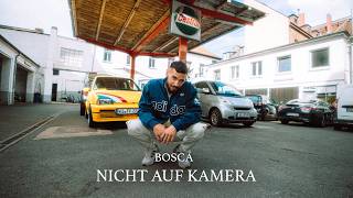 Bosca - Nicht auf Kamera (Official Video)