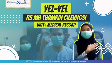 YEL-YEL #3T (#TEKAD, #TARGET, #TINDAKAN) YES WE CAN! | RS MH THAMRIN CILEUNGSI - MEDICAL RECORD