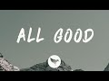 Roddy Ricch - All Good (Lyrics) Feat. Future