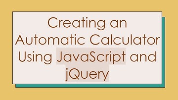 Creating an Automatic Calculator Using JavaScript and jQuery