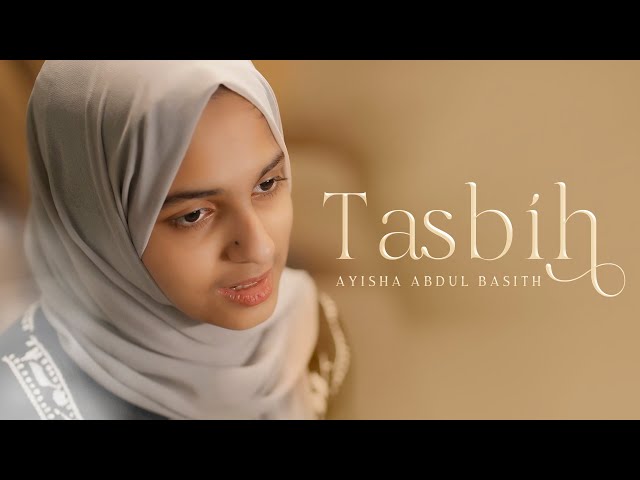 Tasbih - Vocal Only | Ayisha Abdul Basith class=