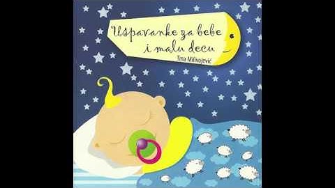 Tina Milivojevic - Uspavanke Za Bebe i Malu Decu - (Audio 2002)