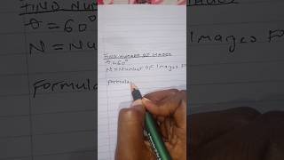 find number of images formed by a plain mirror#maths #physics #study #fyp#education #shorts