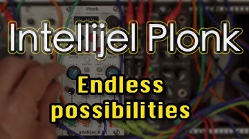 🏹 Intellijel Plonk 🏹 🎧 (no talking) 🎧