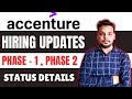 Accenture Hiring Updates | Phase 1 , Phase 2 | Interview Results , Document Details , Hiring Status