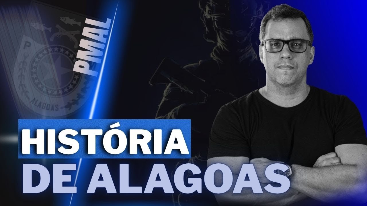 HISTÓRIA DE ALAGOAS - PROF BRENO MARTINS
