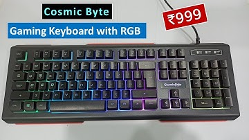 Cosmic Byte CB-GK-02 Wired Gaming Keyboard Unboxing and Review | Budget Gaming Keyboard with RGB