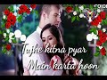 🌷🌷Mat poochh mere Mehboob sanam 🌷🌷 WhatsApp status 💗💞💟