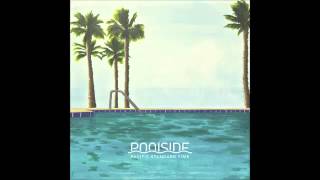 Poolside - Slow Down
