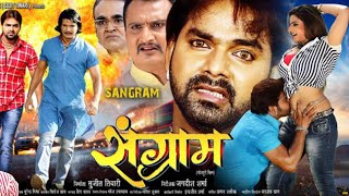 SANGRAM - FULL BHOJPURI MOVIE | Pawan Singh, Viraj Bhat, Kavya Singh | HD
