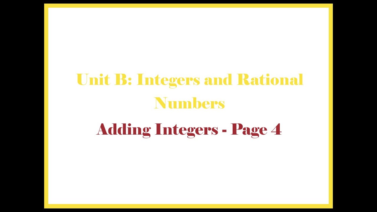 Unit B 2 Adding Integers - YouTube