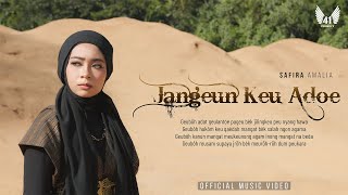 Safira Amalia - Jangeun Keu Adoe