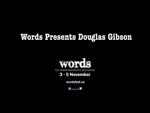 Words Presents: Douglas Gibson, \