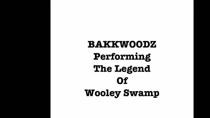 BAKKWOODZ performing Legend of the Wooley Swamp