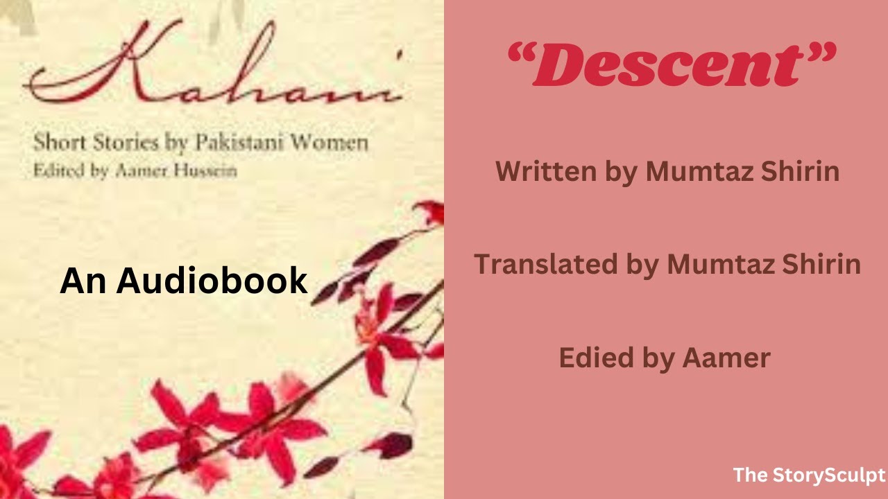 "Descent" by Mumtaz Shirin - A Journey into the Depths of Identity and Tradition
